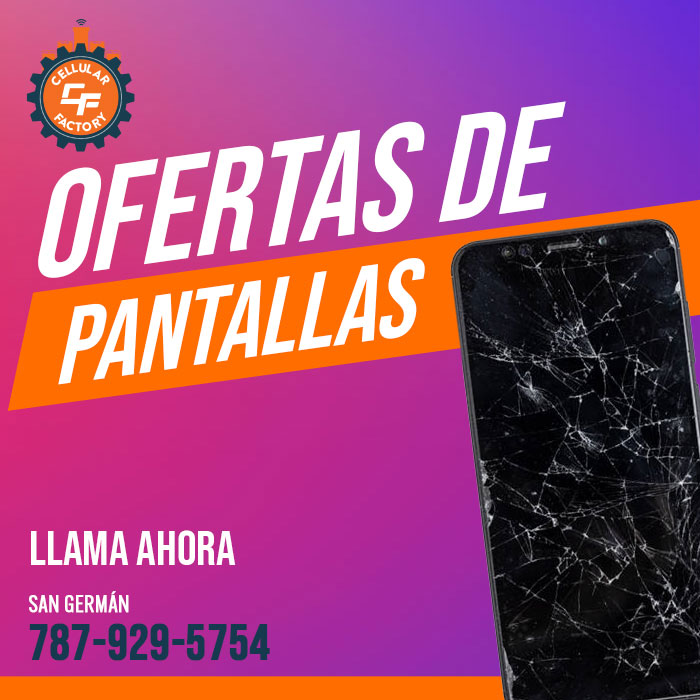 Ofertas en pantallas de celular, llama al 787-929-5754